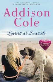 Lovers at Seaside (Sweet with Heat: Seaside Summers) (Volume 9)