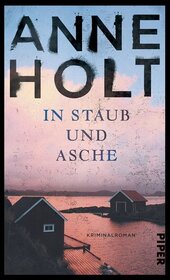 In Staub und Asche (In Dust and Ashes) (Hanne Wilhelmsen, Bk 10) (German Edition)
