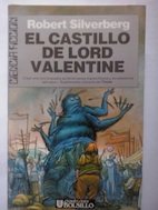 El Castillo de Lord Valentine (Spanish Edition)