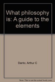 What Philosophy Is A Guide to the Elements