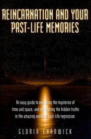 Reincarnation and Your Past Life Memories