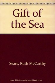Gift of the Sea