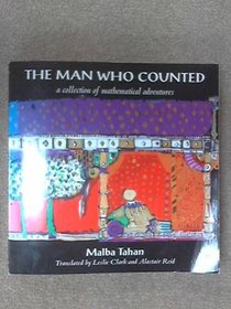 The Man Who Counted: Collection of Mathematical Adventures