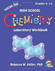 Focus On High School Chemistry Laboratory Workbook