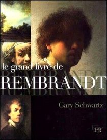 Le Grand Livre De Rembrandt