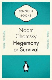Hegemony or Survival