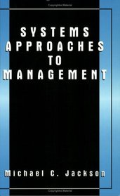 Systems Approaches to Management