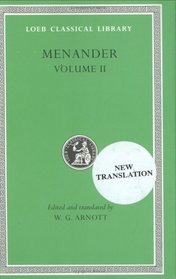 Menander (Loeb Classical Library , Vol 2)