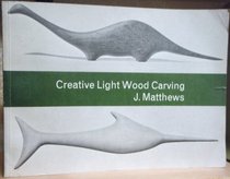 Creative Light Wood Carving