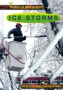 Ice Storms (Natural Disasters)