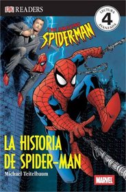 Historia de Spider-Man, La (DK READERS)