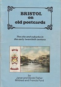 Bristol on Old Postcards: v. 1 (Vol 1)
