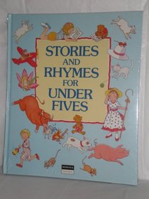 Stories and Rhymes for Under Fives