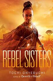 Rebel Sisters (War Girls, Bk 2)