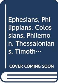 Ephesians, Philippians, Colossians, Philemon, Thessalonians, Timothy, Titus, James, Peter and Jude (Mini-comm. S)