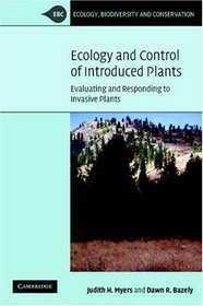 Ecology and Control of Introduced Plants (Ecology, Biodiversity and Conservation)