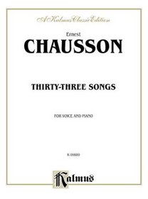 Thirty-Three Songs (Kalmus Edition)