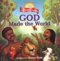 Jump at the Sun: God Made the World - Bible Classics