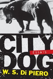 City Dog: Essays