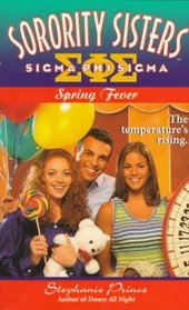 Spring Fever (Sorority Sisters , No 4)