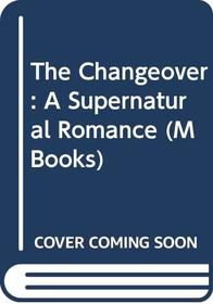 The Changeover (M Books)