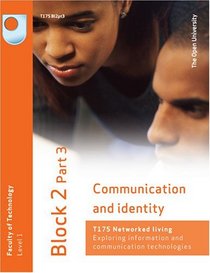 Communication and Identity: Block 2 Pt. 3