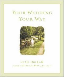 Your Wedding Your Way