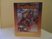 Giuseppe Garibaldi (World Leaders Past & Present)