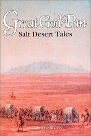 Great God Pan : Salt Desert Tales