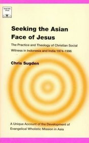Seeking the Asian Face of Jesus (Regnum Studies in Mission)