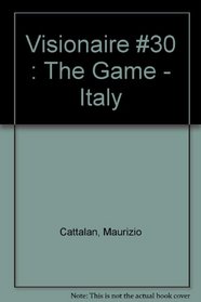 Visionaire #30 : The Game - Italy