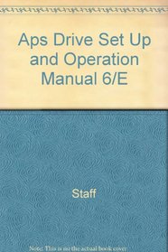 Aps Drive Set Up and Operation Manual 6/E