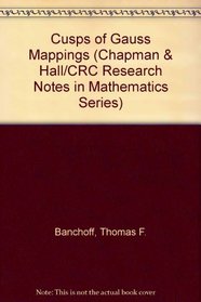 Cusps of Gauss Mappings (Research Notes Inmathematics Series)