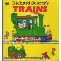 Scarry/Trains Lil Lk LK (Golden Little Look-Look Book)