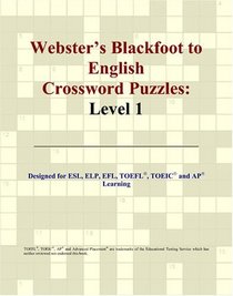 Webster's Blackfoot to English Crossword Puzzles: Level 1