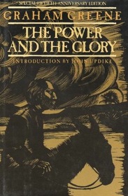 The Power and the Glory: 50th Anniversary Edition