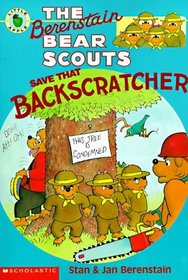 Berenstain Bear Scouts Save That Backscratcher