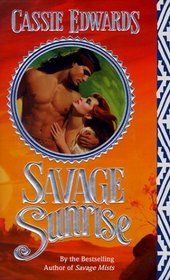Savage Sunrise (Savage Secrets, Bk 11)
