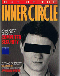 Out of the Inner Circle: A Hacker's Guide to Computer Security