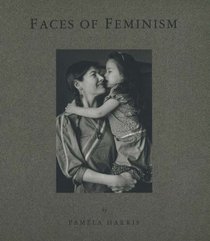 Faces of Feminism: Photo Documentation
