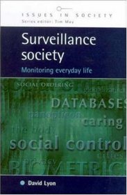 Surveillance Society (Issues in Society)