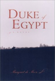 Duke of Egypt: A Novel