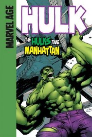 Hulk: The Hulks Take Manhattan