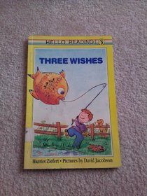 Three Wishes (Hello Reading)