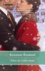 When He Came Home (aka A Man She Can Trust) (Harlequin Heartwarming, No 45) (Larger Print)