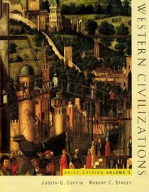 Western Civilizations, Fifteenth Edition (Volume 1)