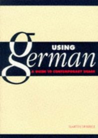 Using German : A Guide to Contemporary Usage