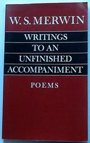 Writings to an Unfinished Accompaniment