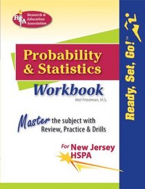 REA's Ready, Set, Go! Probability&Statistics NJ HSPA Workbk (Test Preps)