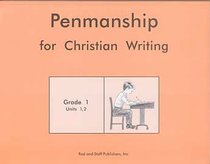 Penmanship For Christian Writing Grade 1 Workbook Units 1, 2
